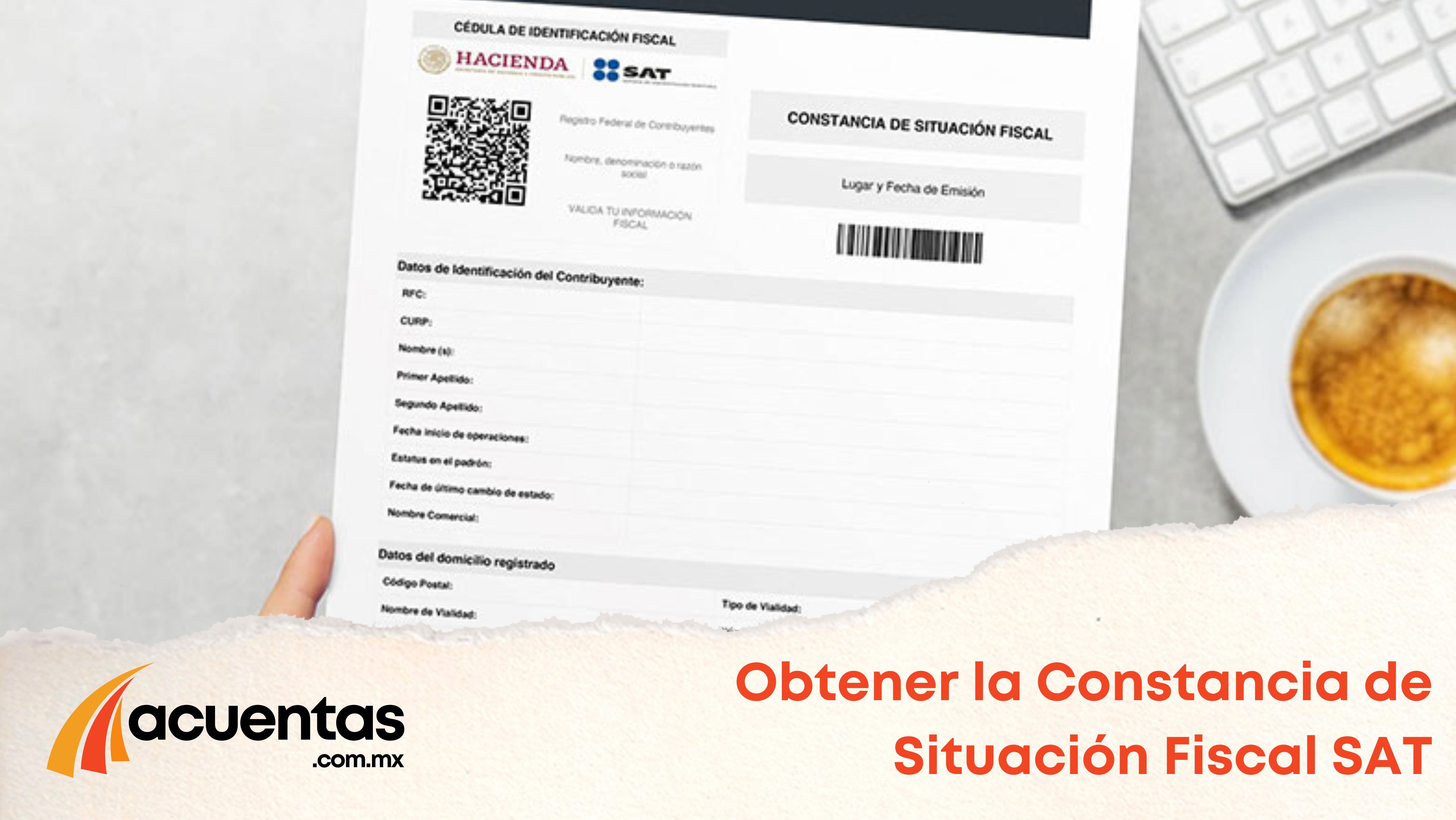 Obtener la Constancia de Situación Fiscal SAT